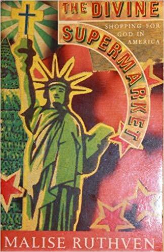 The Divine Supermarket: Shopping for God in America