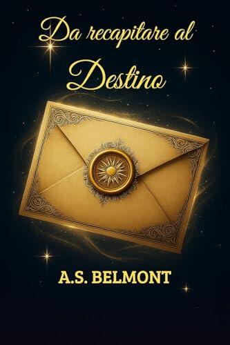 Da recapitare al Destino
