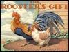 The Rooster's Gift