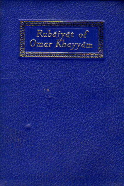 Rubáiyát of Omar Khayyám