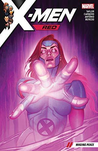 X-Men Red (Volume 2): Waging Peace