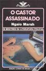 O Castor Assassinado