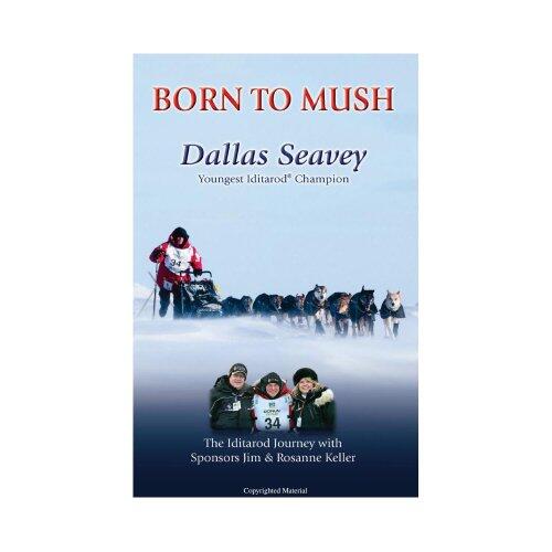Born To Mush
