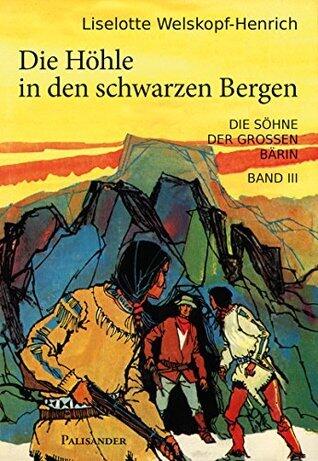 Die Höhle in den schwarzen Bergen