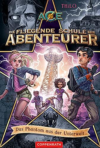 Die fliegende Schule der Abenteurer - Das Phantom aus der Unterwelt