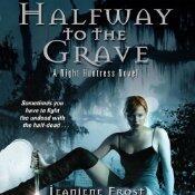 Halfway to the Grave