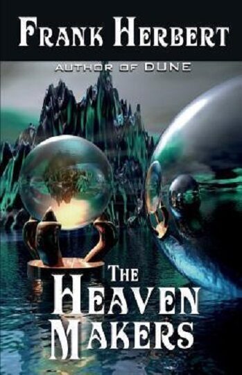 The Heaven Makers