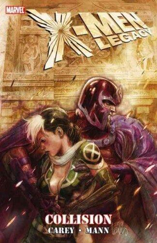 X-Men Legacy, Vol. 6: Collision