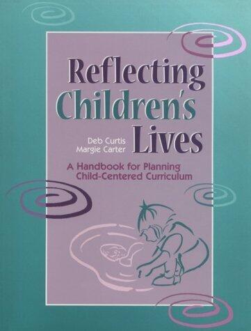 Reflecting Children's Lives