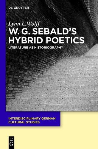 Hybrid Poetics (Interdisciplinary German Cultural Studies)