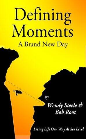 Defining Moments: Living Life Our Way at See Level