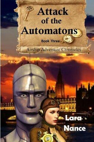 Attack of the Automatons - Book Three