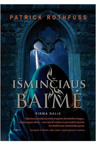 Išminčiaus baimė: Pirma dalis