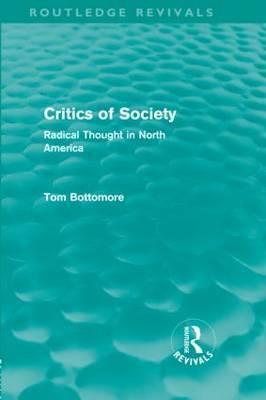 Critics of Society: Radical Thoughts in North America