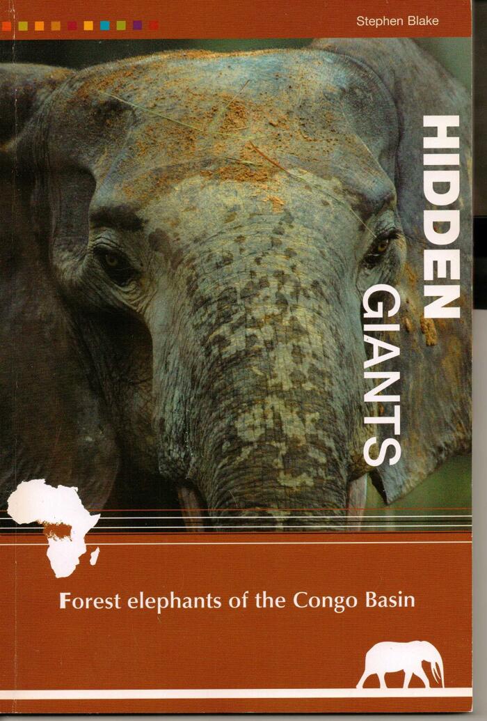 Hidden Giants: Forest Elephants of the Congo Basin