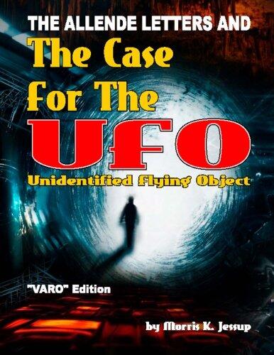 The Allende Letters and the Case for the UFO (Vero Edition)