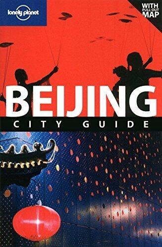 Lonely Planet Beijing (City Travel Guide)