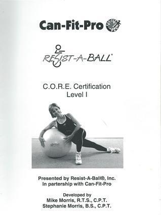 Resist-A-Ball® C.O.R.E. Certification Level I