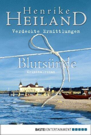 Blutsünde (Kemper & Wahlberg 3)