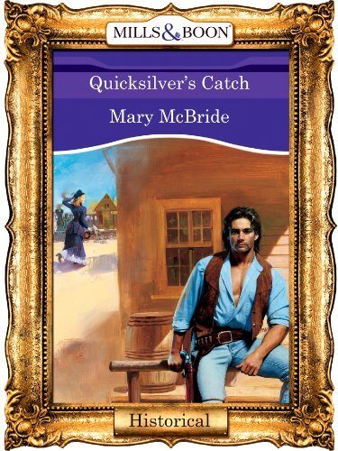 Quicksilver's Catch