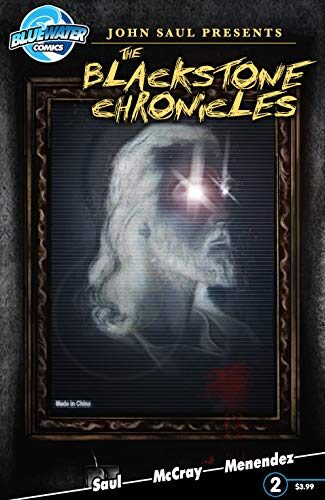 John Saul's The Blackstone Chronicles #2: Saul, John