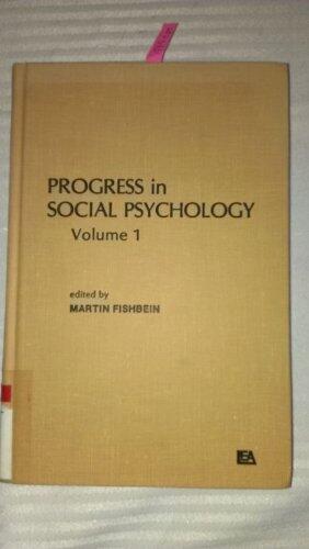 Progress in Social Psychology: Volume 1