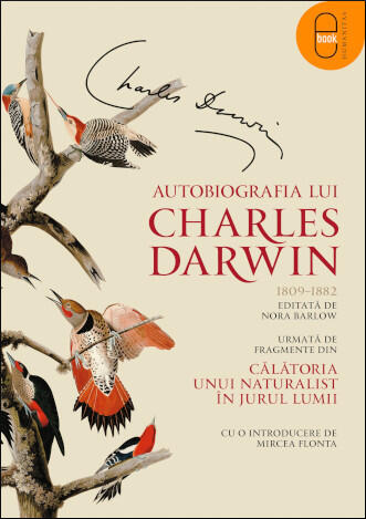 Autobiografia lui Charles Darwin, 1809-1882