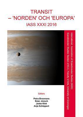 Transit – 'Norden' och 'Europa': IASS XXXI 2016