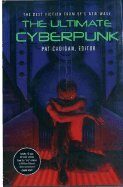 Ultimate Cyberpunk (04) by Cadigan, Pat [Mass Market Paperback (2004)]