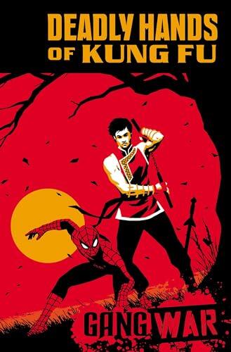 Deadly Hands Of Kung Fu: Gang War (Deadly Hands Of Kung Fu: Gang War