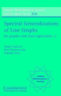 Spectral Generalizations of Line Graphs: On Graphs with Least Eigenvalue -2