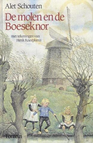 De molen en de Boeseknor