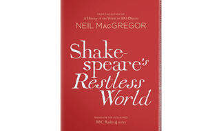 Shakespeare's Restless World: An Unexpected History in Twenty Objects