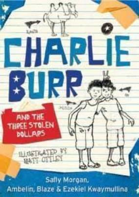Charlie Burr and the Three Stolen Dollars