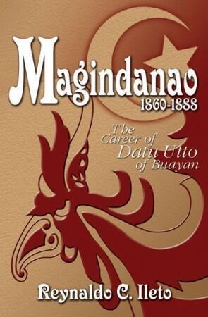 Magindanao, 1860-1888: The Career of Datu Utto of Buayan