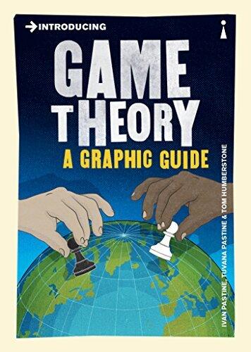 Introducing Game Theory: A Graphic Guide