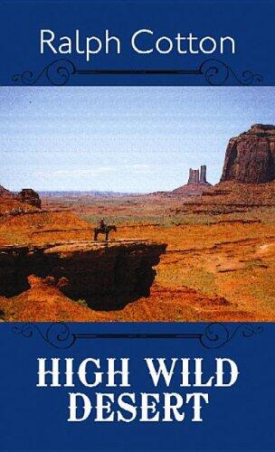 High Wild Desert