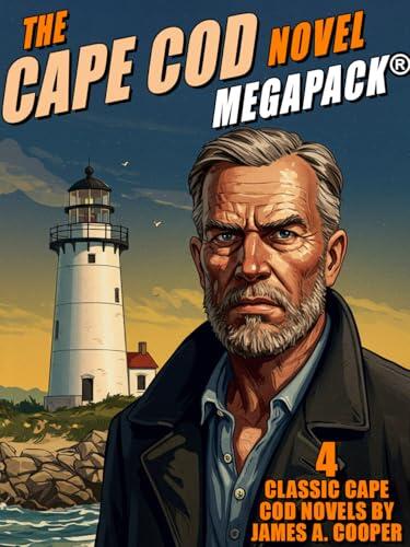 The Cape Cod Novel MEGAPACK®: 4 Classic Cape Cod Novels