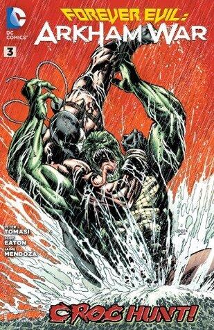 Forever Evil: Arkham War #3