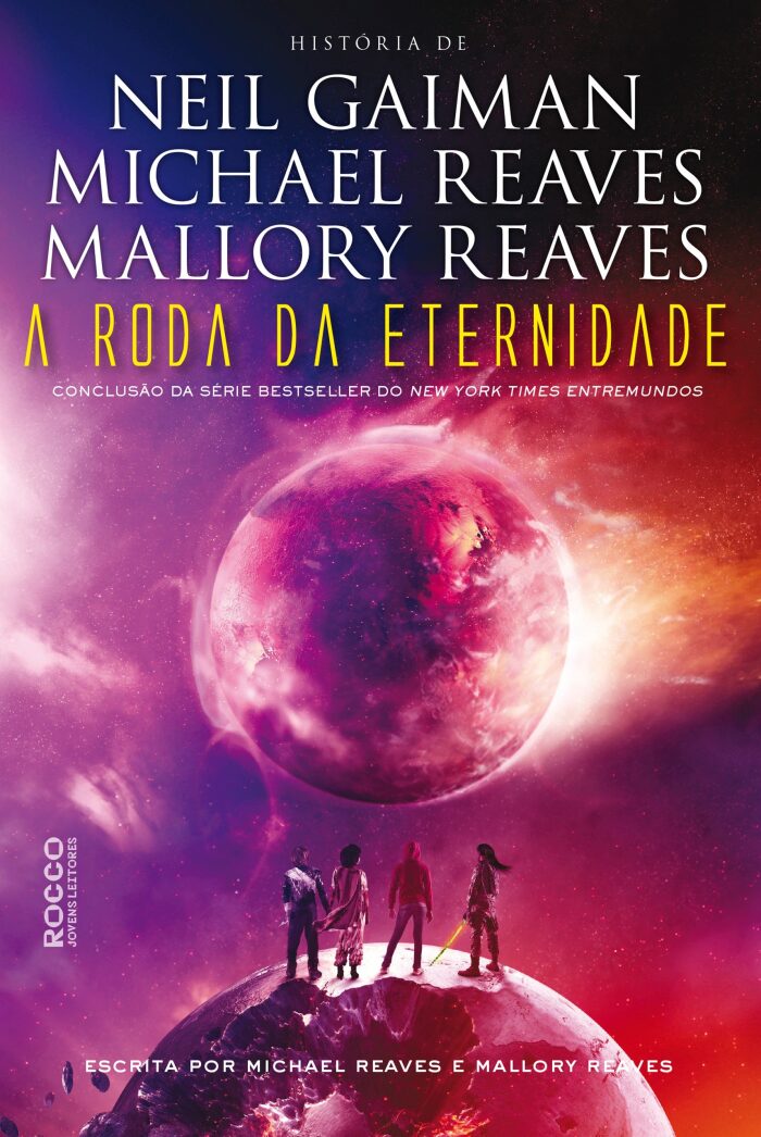 A roda da eternidade (EntreMundos Livro 3)