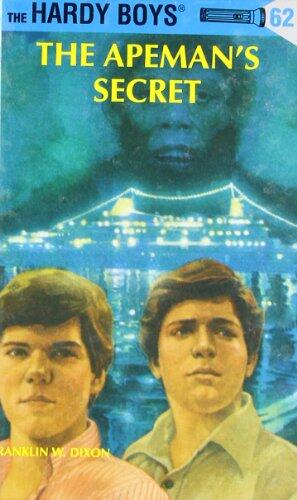 The Hardy Boys (62): The Apeman's Secret