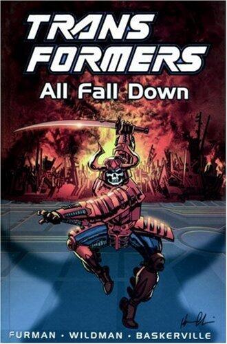 Transformers: All Fall Down