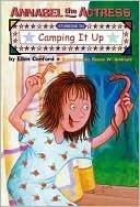Annabel the Actress, Starring in Camping it Up