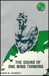The Sound of One Mind Thinking