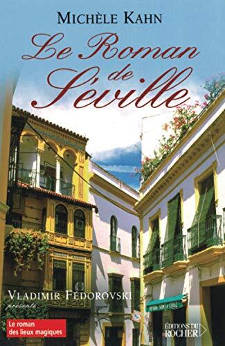 Le roman de Séville