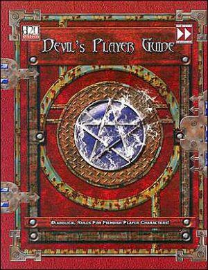 Devil's Player Guide (D20): Diabolical Rules for Fiendish Player Characters