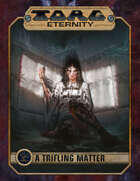 TORG Eternity: A Trifling Matter