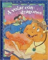 A Volar Con Dragones