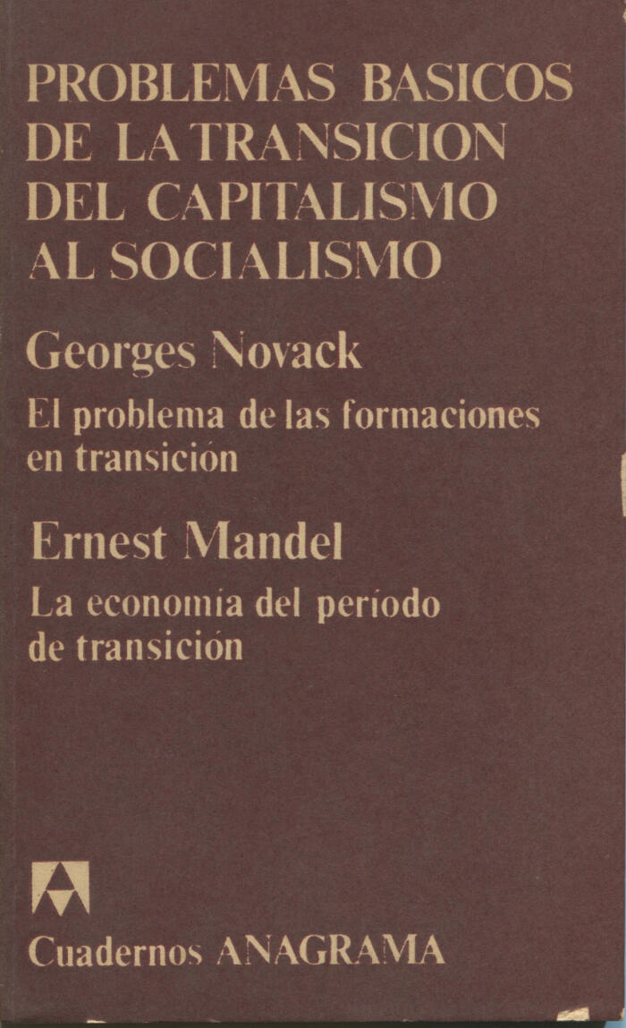 Problemas básicos de la transición del capitalismo al socialismo