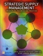 Strategic Supply Management (08) by Cousins, Paul - Lamming, Richard - Lawson, Benn - Squire, Brian [Paperback (2008)]